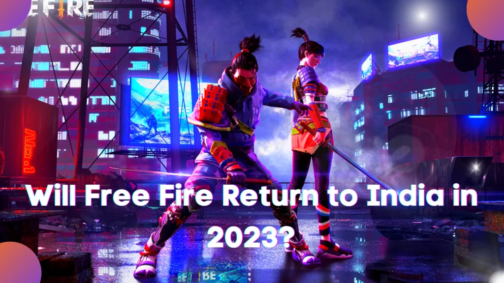 garena free fire return date in india